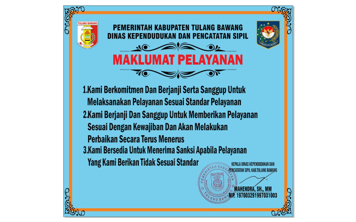 MAKLUMAT DINAS KEPENDUDUKAN DAN PENCATATAN SIPIL KABUPATEN TULANG BAWANG